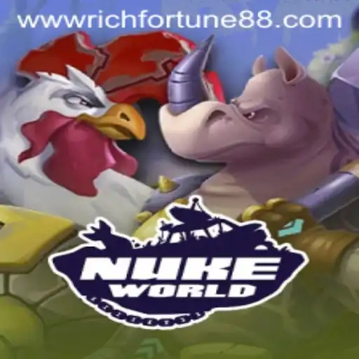 Exploring the Thrilling World of NukeWorld: Enter RichFortune